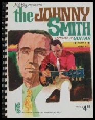 The Johnny Smith Approach to the Guitar (Part 1)