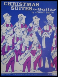 Johnny Smith - Christmas Suites for Guitar